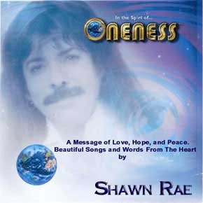 Shawn Rae — In the Spirit of ONENESS